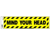 MIND YOUR HEAD SIGN