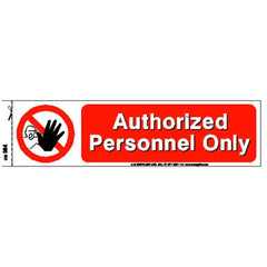 AUTHORIZED PERSONNEL ONLY SIGN